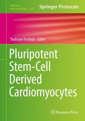 Yoshida | Pluripotent Stem-Cell Derived Cardiomyocytes | Buch | 978-1-0716-1483-9 | www2.sack.de