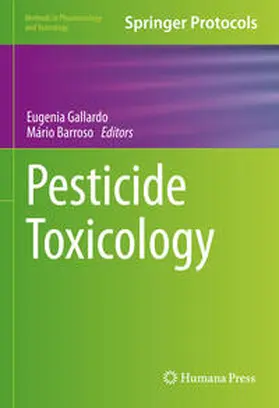 Gallardo / Barroso |  Pesticide Toxicology | eBook | Sack Fachmedien