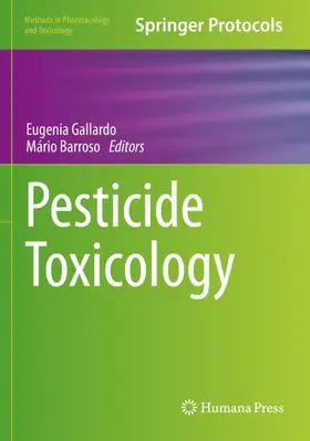 Barroso / Gallardo |  Pesticide Toxicology | Buch |  Sack Fachmedien