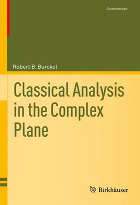 Burckel |  Classical Analysis in the Complex Plane | Buch |  Sack Fachmedien
