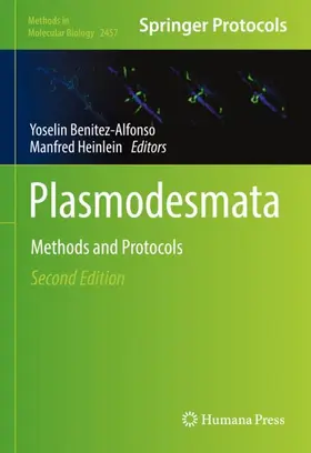 Benitez-Alfonso / Heinlein |  Plasmodesmata | Buch |  Sack Fachmedien