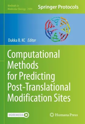 KC | Computational Methods for Predicting Post-Translational Modification Sites | Buch | 978-1-0716-2316-9 | www2.sack.de