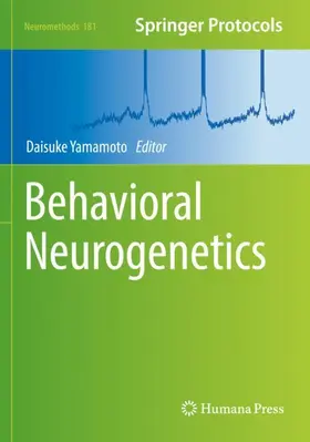 Yamamoto |  Behavioral Neurogenetics | Buch |  Sack Fachmedien