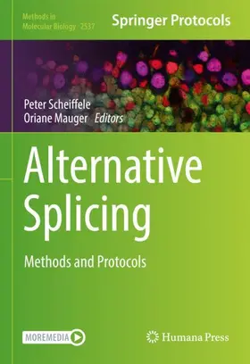 Scheiffele / Mauger | Alternative Splicing | Buch | 978-1-0716-2520-0 | www2.sack.de
