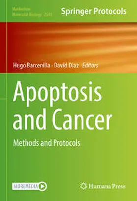 Barcenilla / Diaz | Apoptosis and Cancer | E-Book | www2.sack.de