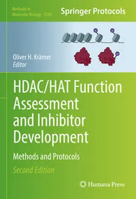 Krämer | HDAC/HAT Function Assessment and Inhibitor Development | E-Book | sack.de