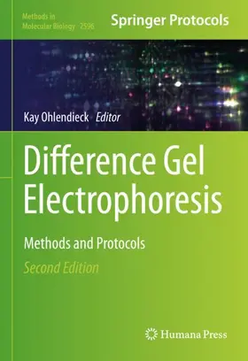 Ohlendieck | Difference Gel Electrophoresis | Buch | 978-1-0716-2830-0 | www2.sack.de