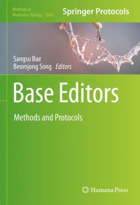 Bae / Song | Base Editors | Buch | 978-1-0716-2878-2 | www2.sack.de
