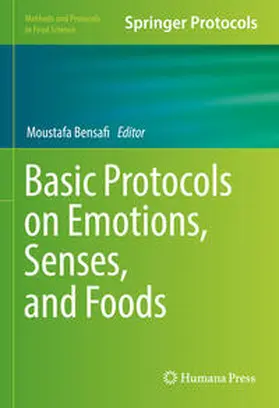 Bensafi | Basic Protocols on Emotions, Senses, and Foods | E-Book | sack.de