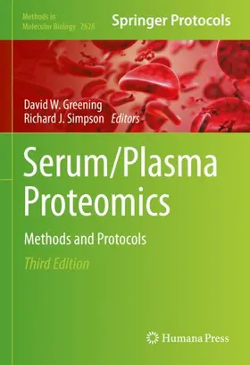 Greening / Simpson | Serum/Plasma Proteomics | Buch | 978-1-0716-2977-2 | www2.sack.de