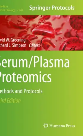 Greening / Simpson |  Serum/Plasma Proteomics | Buch |  Sack Fachmedien