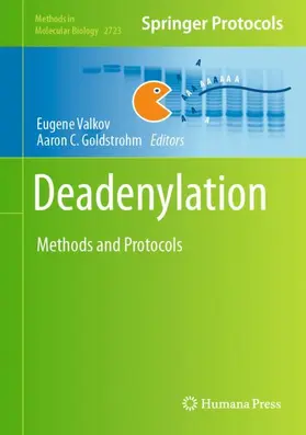 Valkov / Goldstrohm | Deadenylation | Buch | 978-1-0716-3480-6 | www2.sack.de