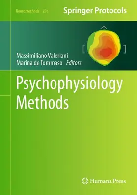 Valeriani / de Tommaso |  Psychophysiology Methods | Buch |  Sack Fachmedien