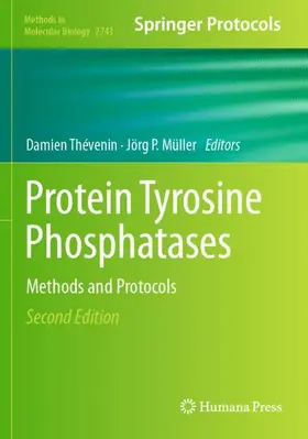 Thévenin / P. Müller | Protein Tyrosine Phosphatases | Buch | 978-1-0716-3571-1 | www2.sack.de