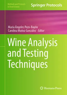 Pozo-Bayón / Muñoz González |  Wine Analysis and Testing Techniques | eBook | Sack Fachmedien