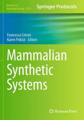 Polizzi / Ceroni |  Mammalian Synthetic Systems | Buch |  Sack Fachmedien