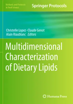 Lopez / Genot / Riaublanc |  Multidimensional Characterization of Dietary Lipids | Buch |  Sack Fachmedien