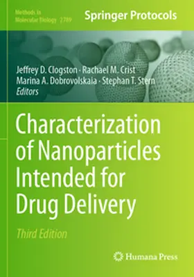 Clogston / Stern / Crist |  Characterization of Nanoparticles Intended for Drug Delivery | Buch |  Sack Fachmedien
