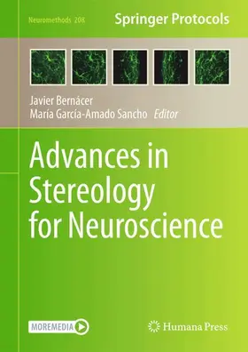Bernacer / García-Amado |  Advances in Stereology for Neuroscience | Buch |  Sack Fachmedien