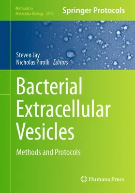 Jay / Pirolli | Bacterial Extracellular Vesicles | Buch | 978-1-0716-4054-8 | www2.sack.de
