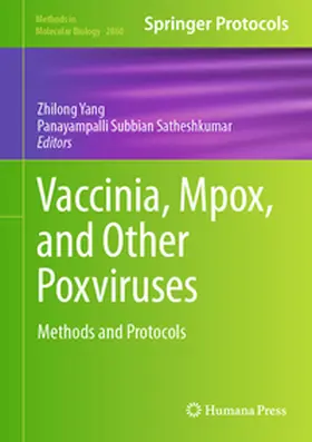 Yang / Satheshkumar |  Vaccinia, Mpox, and Other Poxviruses | eBook | Sack Fachmedien