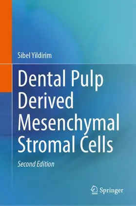 Yildirim |  Dental Pulp Derived Mesenchymal Stromal Cells | Buch |  Sack Fachmedien