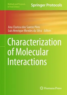 Mendes da Silva / dos Santos Pires |  Characterization of Molecular Interactions | Buch |  Sack Fachmedien