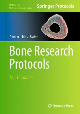 Idris |  Bone Research Protocols | Buch |  Sack Fachmedien