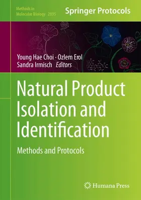 Choi / Erol / Irmisch | Natural Product Isolation and Identification | Buch | 978-1-0716-4349-5 | www2.sack.de