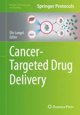 Langel |  Cancer-Targeted Drug Delivery | Buch |  Sack Fachmedien