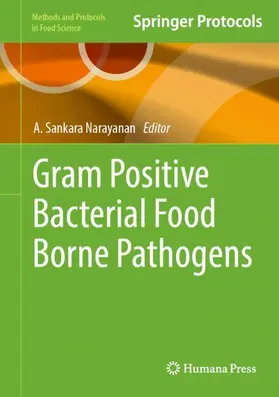 Narayanan |  Gram Positive Bacterial Food Borne Pathogens | Buch |  Sack Fachmedien