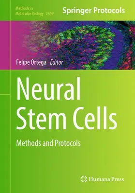 Ortega |  Neural Stem Cells | Buch |  Sack Fachmedien