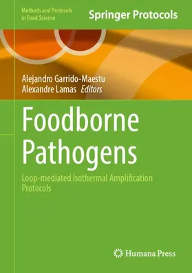 Garrido-Maestu / Lamas |  Foodborne Pathogens | Buch |  Sack Fachmedien