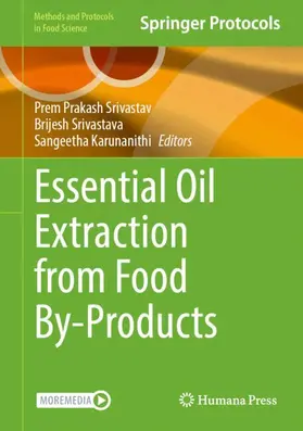 Srivastav / Srivastava / Karunanithi |  Essential Oil Extraction from Food By-Products | Buch |  Sack Fachmedien