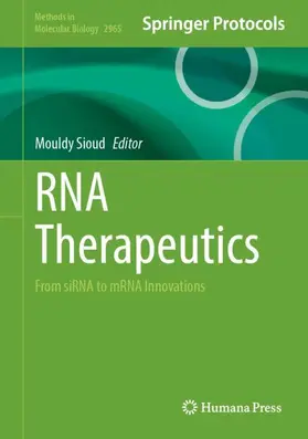 Sioud | RNA Therapeutics | Buch | 978-1-0716-4741-7 | www2.sack.de