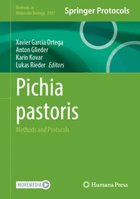 García-Ortega / Glieder / Kovar |  Pichia pastoris | eBook | Sack Fachmedien