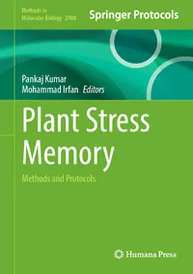 Kumar / Irfan |  Plant Stress Memory | eBook | Sack Fachmedien
