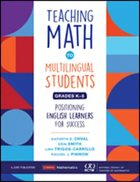 Smith / Chval / Trigos-Carrillo |  Teaching Math to Multilingual Students, Grades K-8 | Buch |  Sack Fachmedien