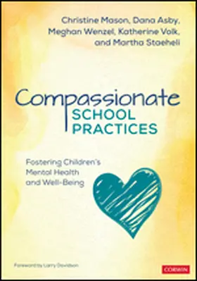 Mason / Asby / Volk |  Compassionate School Practices | Buch |  Sack Fachmedien