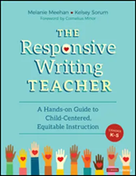 Meehan / Corter |  The Responsive Writing Teacher, Grades K-5 | Buch |  Sack Fachmedien