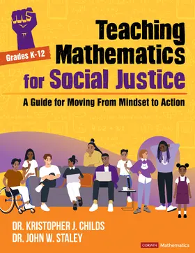 Staley / Childs |  Teaching Mathematics for Social Justice, Grades K-12 | Buch |  Sack Fachmedien