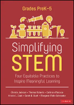 Jackson / Roberts / Maiorca |  Simplifying STEM [PreK-5] | Buch |  Sack Fachmedien