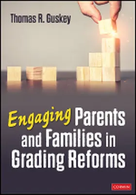 Guskey |  Engaging Parents and Families in Grading Reforms | Buch |  Sack Fachmedien