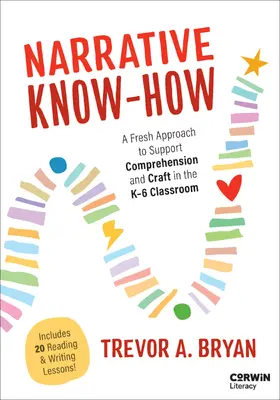 Bryan |  Narrative Know-How | Buch |  Sack Fachmedien