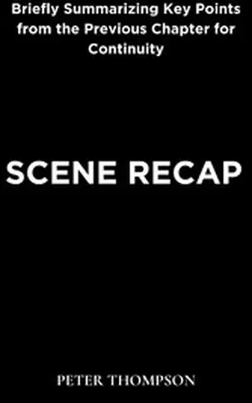 Thompson |  Scene Recap | eBook | Sack Fachmedien