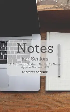 La Counte |  Notes For Seniors | eBook | Sack Fachmedien