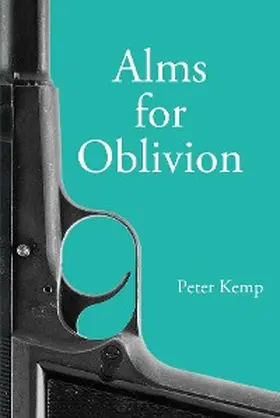 Kemp |  Alms for Oblivion | eBook | Sack Fachmedien