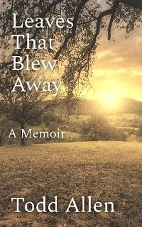 Allen |  Leaves That Blew Away | eBook | Sack Fachmedien