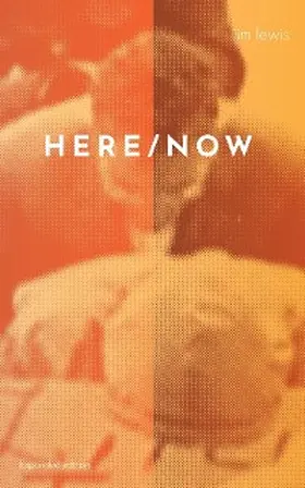 Lewis |  Here/Now | eBook | Sack Fachmedien
