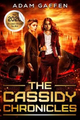 Gaffen |  The Cassidy Chronicles Volume One | eBook | Sack Fachmedien